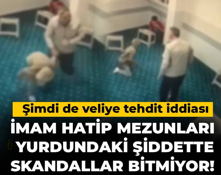 İmam hatip yurdundaki şiddette skandallar bitmiyor! Şimdi de veliye tehdit iddiası