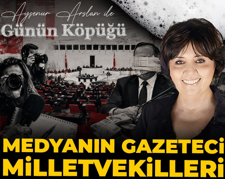 Medyanın gazeteci milletvekilleri