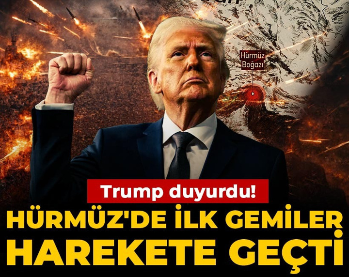 Son Dakika │ Trump duyurdu! Hürmüz'de ilk gemiler harekete geçti