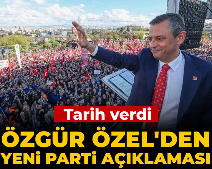 Özgür Özel'den yeni parti açıklaması! Tarih verdi