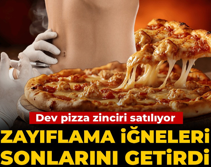 Zayıflama iğneleri sonlarını getirdi! Dev pizza zinciri satılıyor