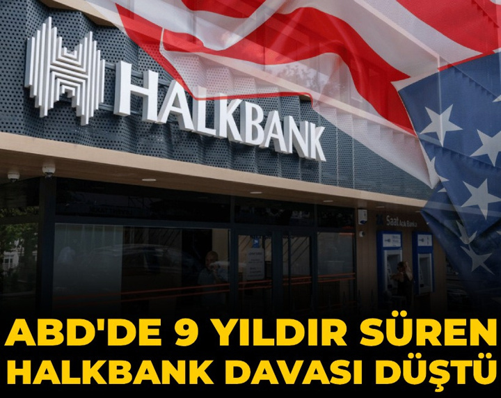 Son dakika | ABD'de 9 yıldır süren Halkbank davası düştü