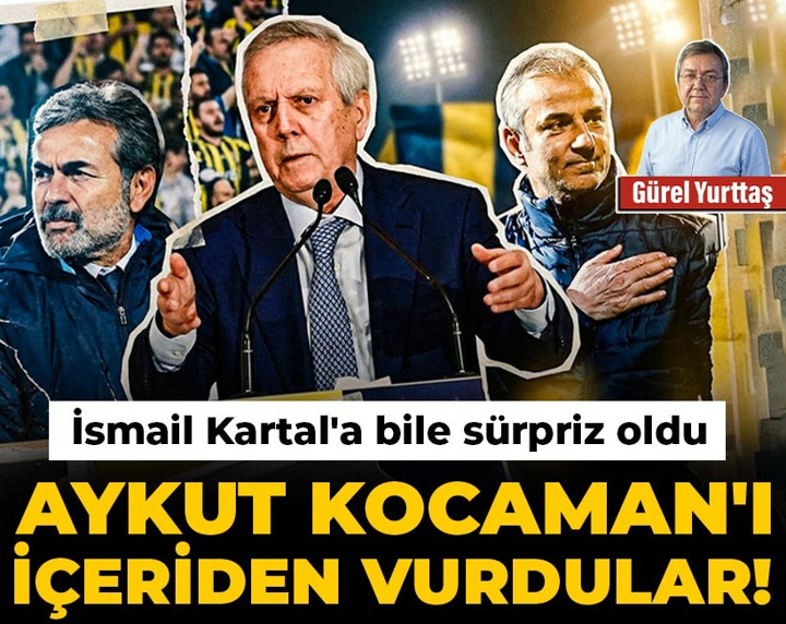 Aykut Kocaman'ı içeriden vurdular! İsmail Kartal'a bile sürpriz oldu