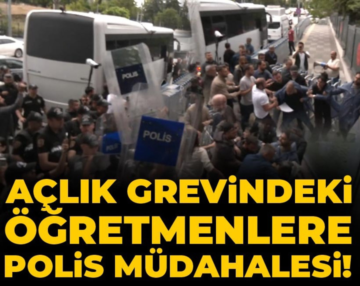 Son Dakika | Açlık grevindeki öğretmenlere polis müdahalesi! 8 öğretmen gözaltına alındı