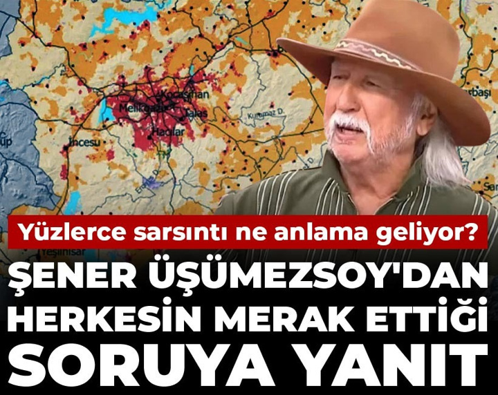 Prof. Dr. Şener Üşümezsoy'dan herkesin merak ettiği soruya yanıt: Yüzlerce sarsıntı ne anlama geliyor?