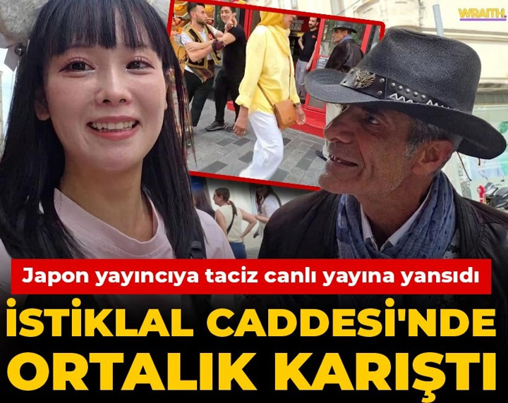 İstiklal Caddesi'nde ortalık karıştı: Japon yayıncıya taciz canlı yayına yansıdı