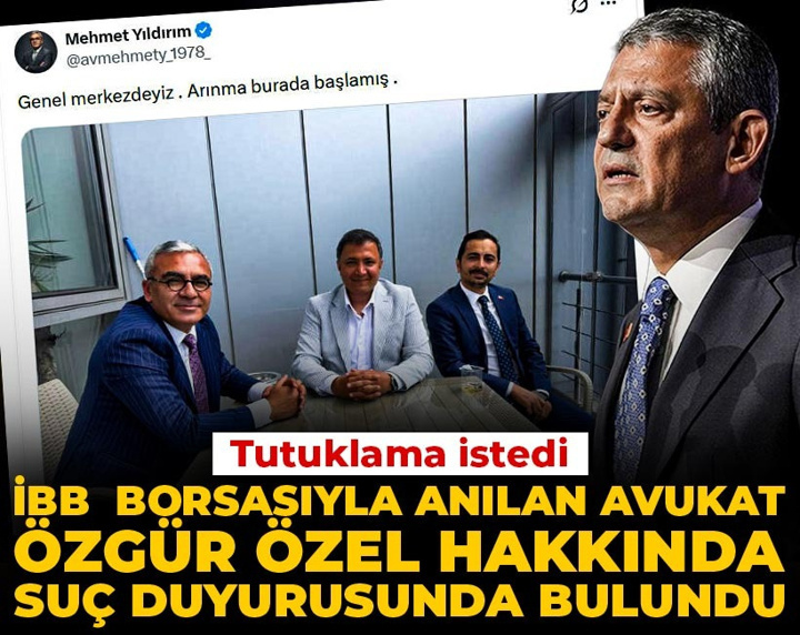 İBB borsasıyla anılan avukat, Özgür Özel hakkında suç duyurusunda bulundu; tutuklama istedi