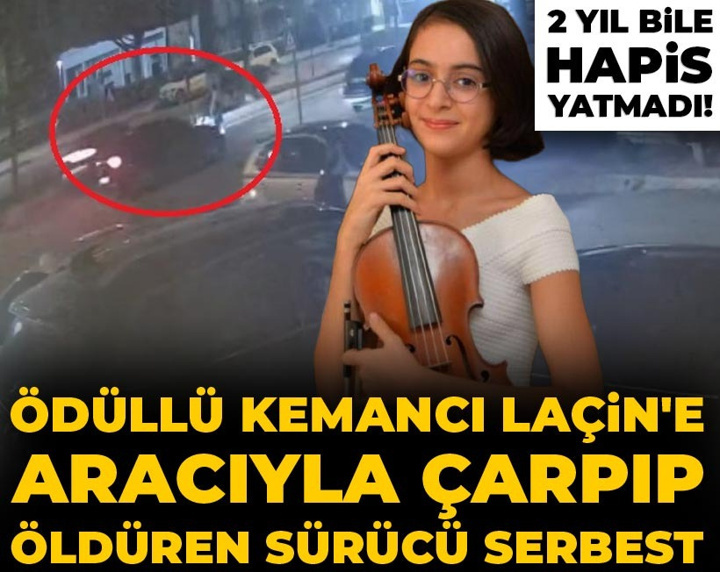 2 yıl bile hapis yatmadı! Ödüllü kemancı Laçin'e aracıyla çarpıp öldüren sürücü serbest