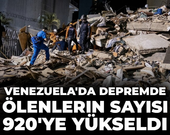 Venezuela'da depremde ölenlerin sayısı 920'ye yükseldi