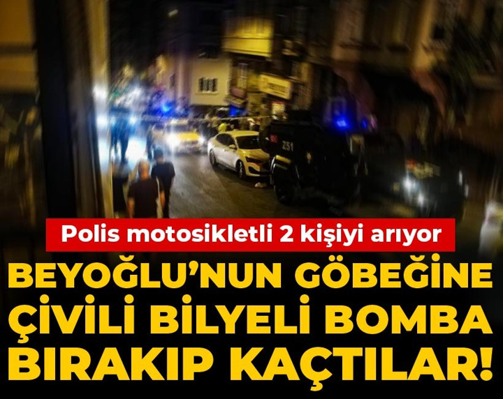 Beyoğlu’nun göbeğine çivili bilyeli bomba bırakıp kaçtılar! Polis motosikletli 2 kişiyi arıyor