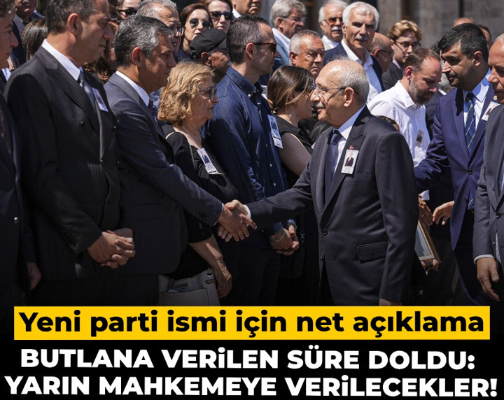 Butlana verilen süre doldu: Yarın mahkemeye verilecekler! Yeni parti ismi için net açıklama