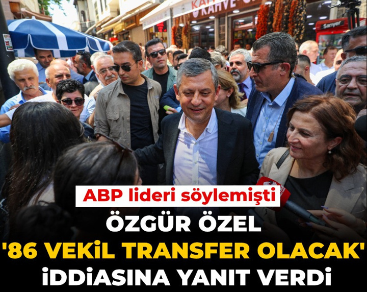 Özgür Özel '86 vekil transfer olacak' iddiasına yanıt verdi: ABP lideri söylemişti