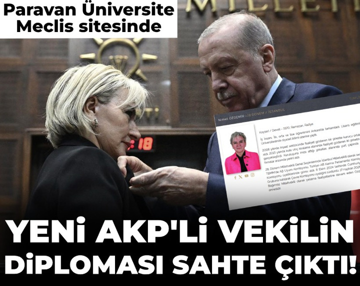 Yeni AKP'li Nimet Özdemir'in diploması sahte çıktı! Paravan Üniversite Meclis sitesinde