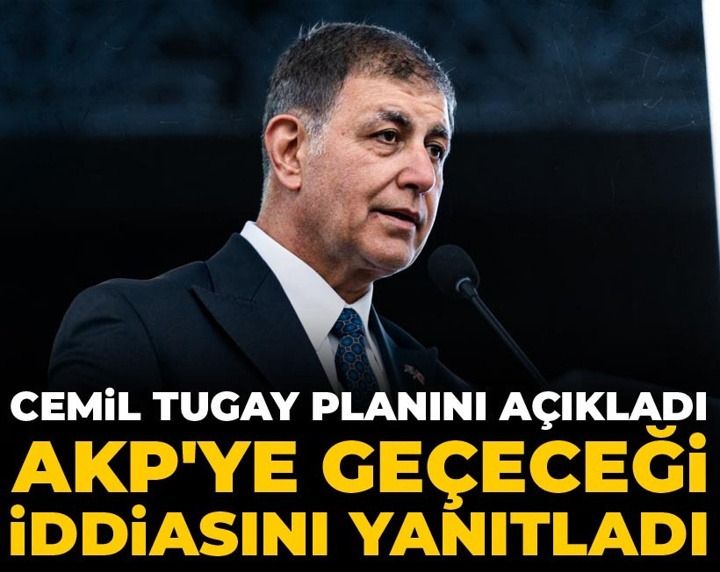 Cemil Tugay planını açıkladı: AKP'ye geçeceği iddiasını yanıtladı