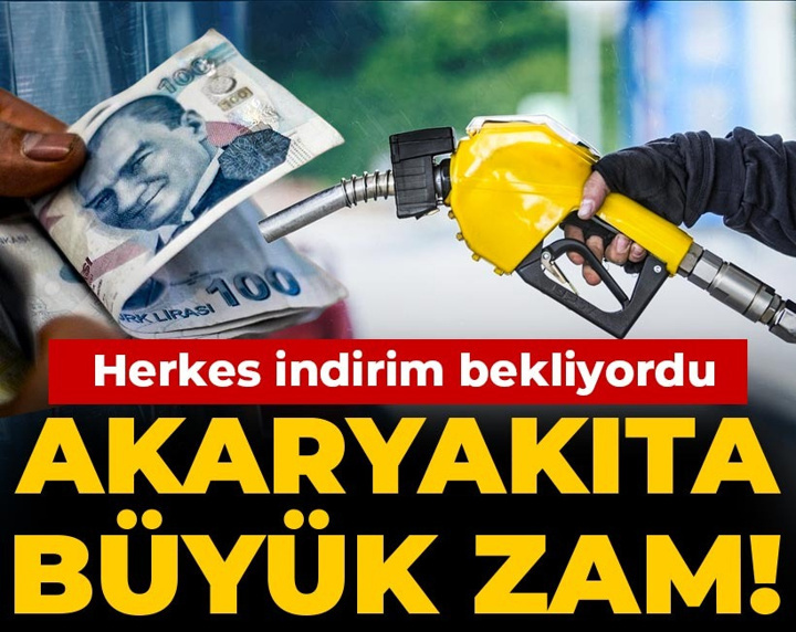 Son dakika | Herkes indirim bekliyordu akaryakıta büyük zam!