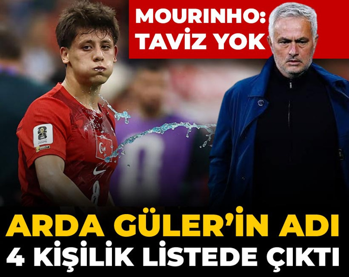Arda Güler'in adı 4 kişilik listede çıktı: Mourinho taviz vermeyecek
