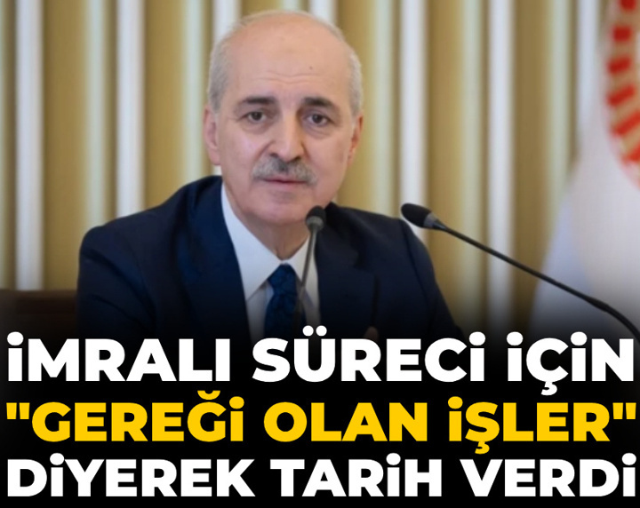 TBMM Başkanı Kurtulmuş İmralı süreci için "Gereği olan işler" diyerek tarih verdi