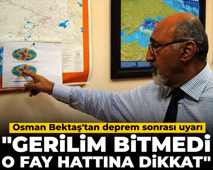 Osman Bektaş'tan deprem sonrası uyarı! "Gerilim bitmedi, o fay hattına dikkat"