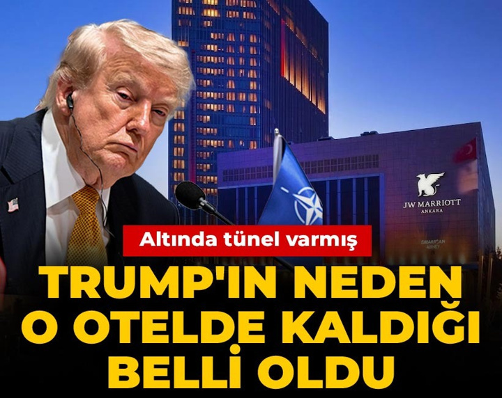 Trump'ın neden o otelde kaldığı belli oldu: Altında tünel varmış