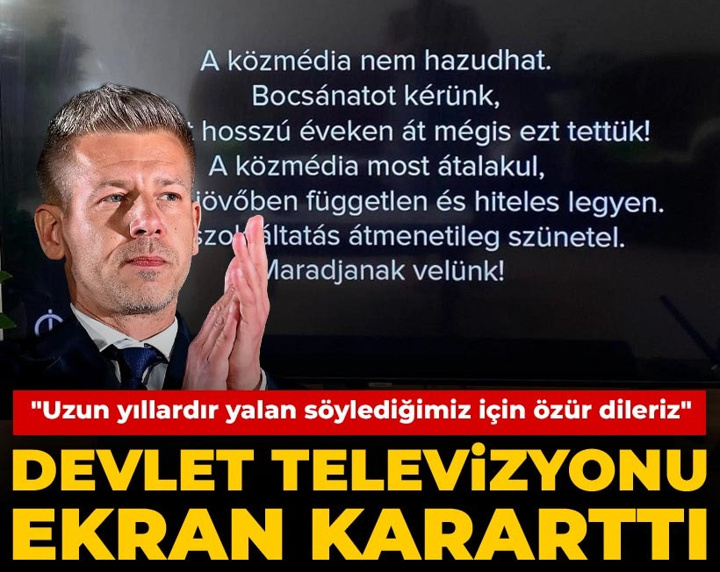 Macaristan'da devlet televizyonu ekran kararttı: Uzun yıllardır yalan söylediğimiz için özür dileriz