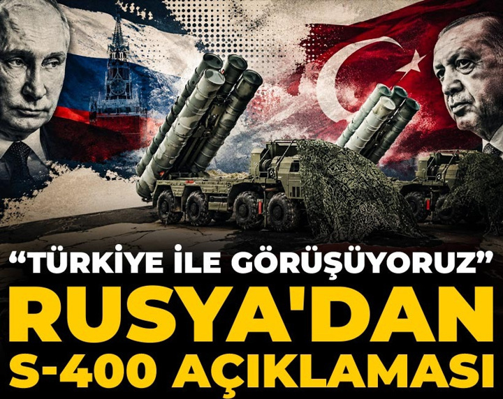 Son dakika | Rusya: Türkiye ile S-400'ü görüşüyoruz