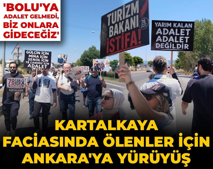 Kartalkaya faciasında ölenler için Ankara'ya yürüyüş: Bolu'ya adalet gelmedi, biz onlara gideceğiz
