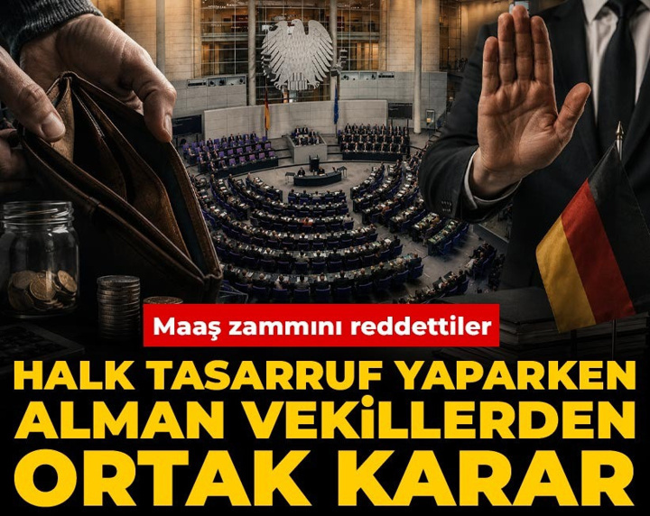 Halk tasarruf yaparken Alman vekillerden ortak karar: Maaş zammını reddettiler