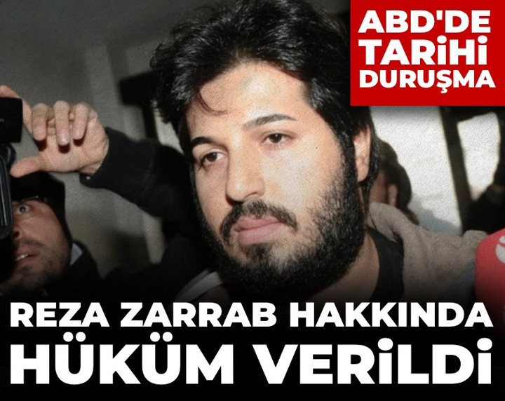 ABD'de tarihi duruşma: Reza Zarrab hakkında hüküm verildi