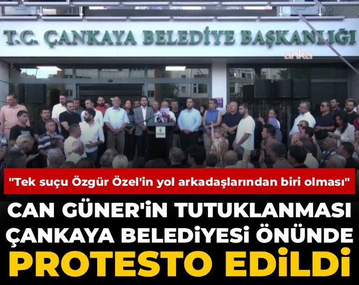 Can Güner'in tutuklanması protesto edildi: 'Tek suçu Özgür Özel'in yol arkadaşlarından biri olması'