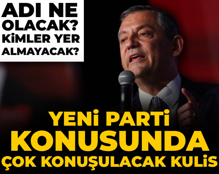 Yeni parti konusunda çok konuşulacak kulis: Adı ne olacak? Kimler yer almayacak?