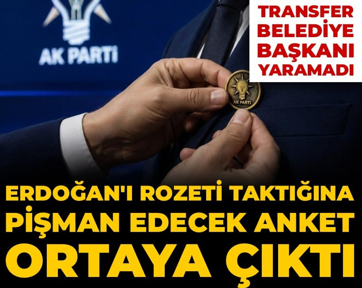 Erdoğan'ı rozeti taktığına pişman edecek anket ortaya çıktı: Transfer belediye başkanı yaramadı