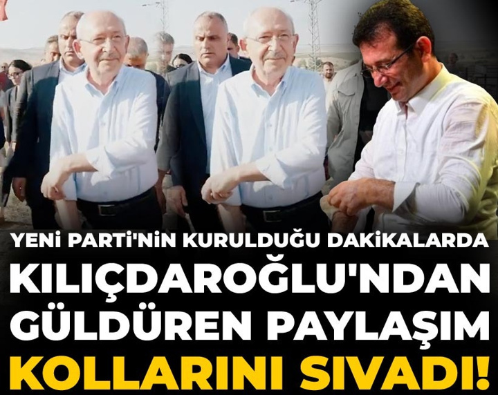 Yeni Parti'nin kurulduğu dakikalarda Kılıçdaroğlu'ndan güldüren paylaşım: Kollarını sıvadı