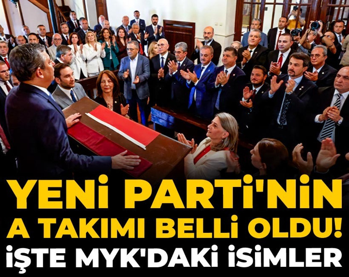 Son Dakika | Yeni Parti'nin A Takımı belli oldu! İşte MYK'daki isimler