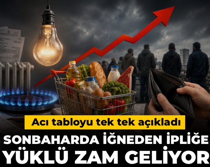 Sonbaharda iğneden ipliğe yüklü zam geliyor! Acı tabloyu tek tek açıkladı