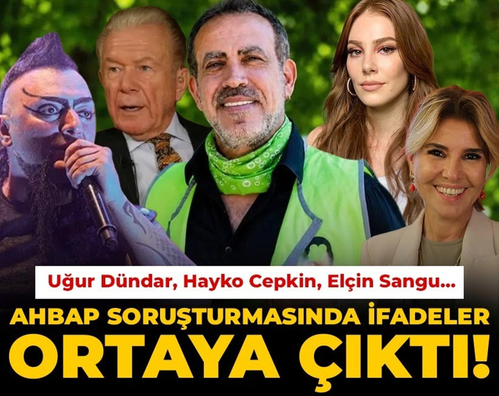 Son Dakika | AHBAP soruşturmasında ifadeler ortaya çıktı! Uğur Dündar, Hayko Cepkin, Elçin Sangu...