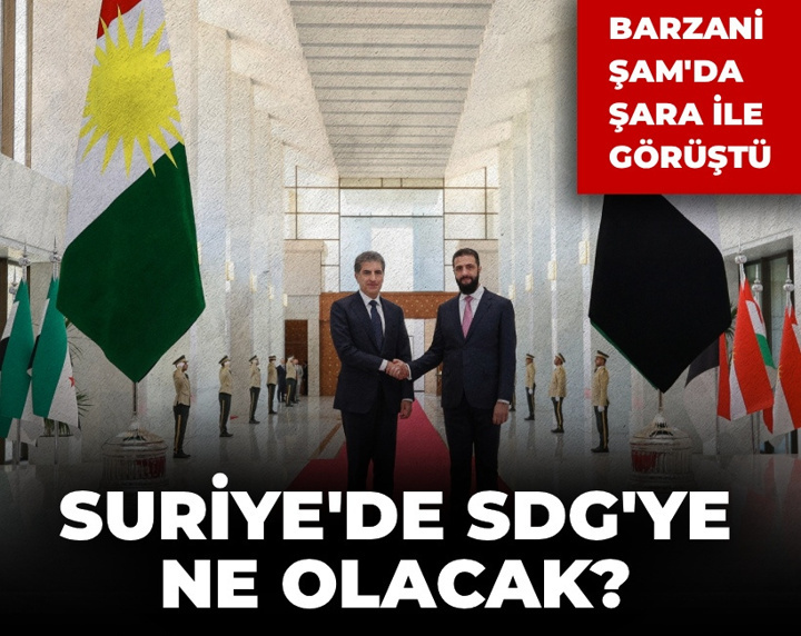 Suriye'de SDG ne olacak? Şara ve Barzani bir araya geldi
