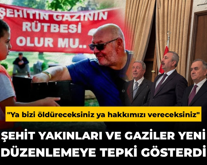 Şehit ve gazi yakınlarından yeni teklife tepki: Parayla değil, özlük haklarımızla ilgili düzenleme