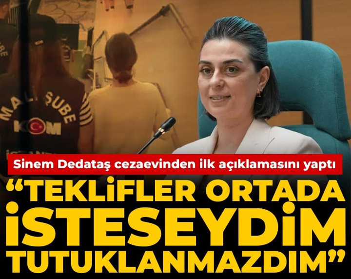 Son Dakika | Sinem Dedetaş: Teklifleri kamuoyu biliyor, isteseydim burada olmazdım