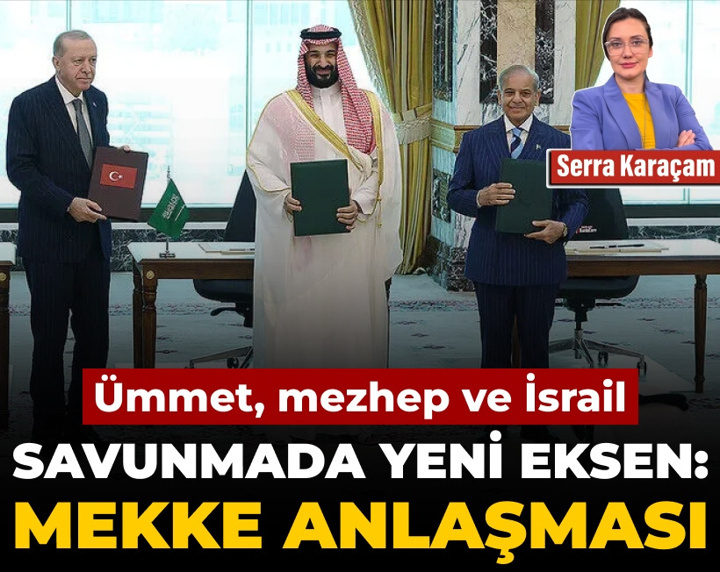 Savunmada Yeni Eksen: Mekke Anlaşması