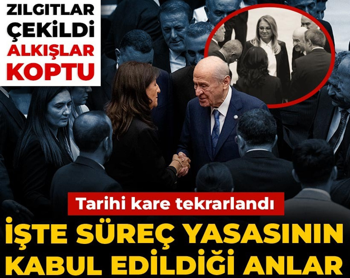 İşte süreç yasasının kabul edildiği anlar! Zılgıtlar çekildi alkışlar koptu: Tarihi kare de tekrarlandı