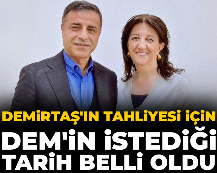 Demirtaş'ın tahliyesi için DEM'in istediği tarih belli oldu