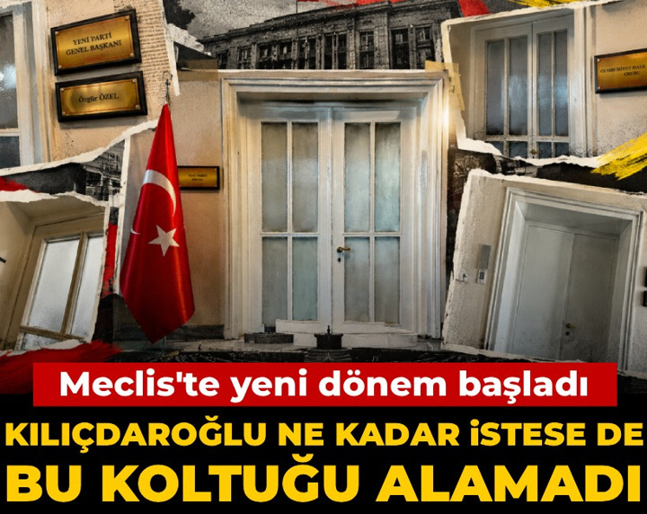 Kılıçdaroğlu ne kadar istese de bu koltuğu alamadı! Meclis'te yeni dönem başladı