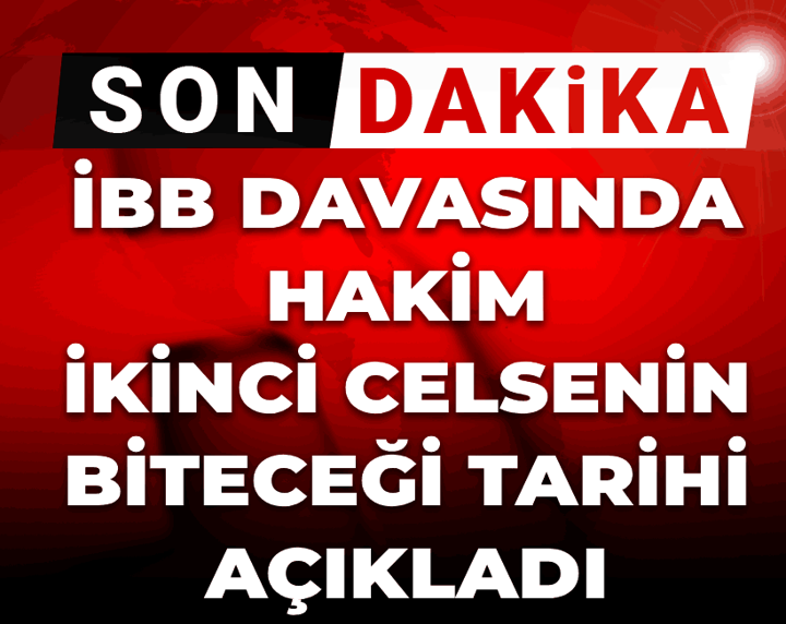 İBB davasında 2. celsenin 3. günü! İşte duruşma salonunda yaşananlar