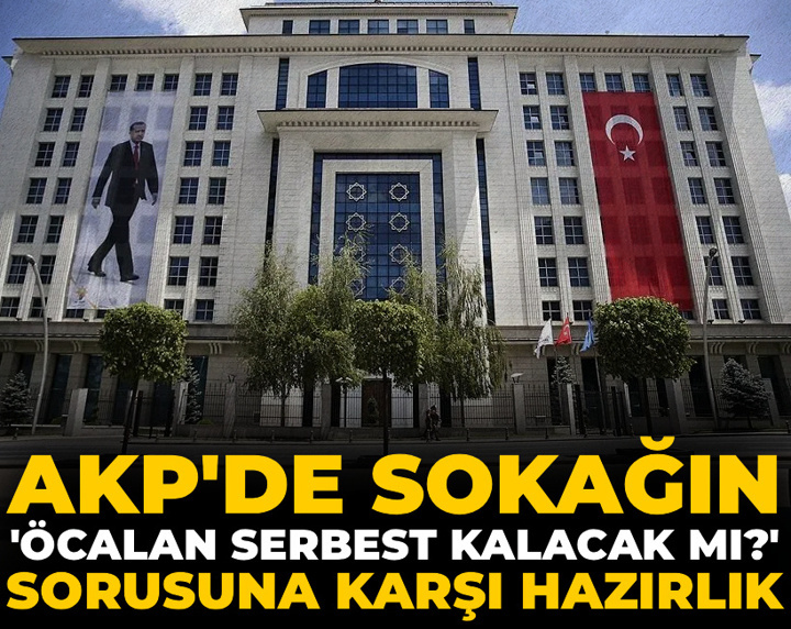 AKP'den teşkilatlarına 'Terörsüz Türkiye' rehberi: Sokağın Öcalan serbest kalacak mı? sorusuna karşı hazırlık