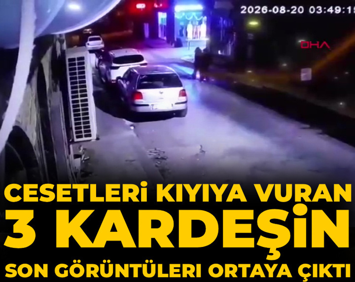 Son dakika | Cesetleri kıyıya vuran 3 kardeşin son görüntüleri ortaya çıktı
