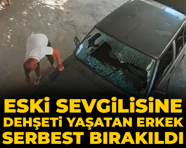 Eski sevgilisine dehşeti yaşattı! Ölümle tehdit edip satırla aracın camlarını kırdı