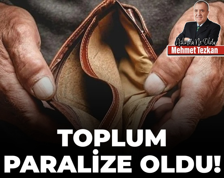 Toplum paralize oldu!