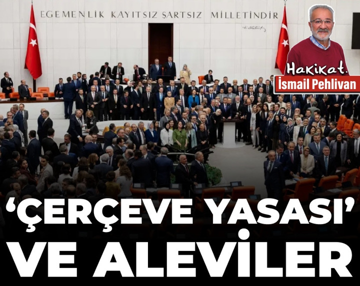 “Çerçeve Yasası” ve Aleviler