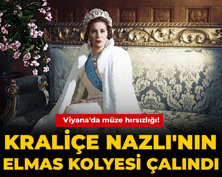 Viyana'da müze hırsızlığı! Mısır Kraliçesi Nazlı'nın elmas kolyesi çalındı