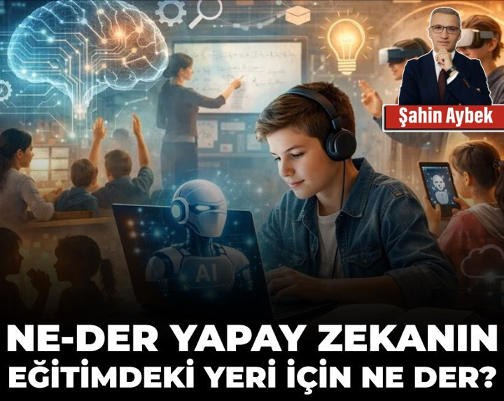 NE-DER yapay zekanın eğitimdeki yeri için ne der?